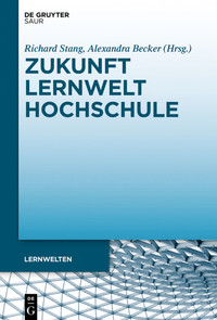 Zukunft - Lernwelt - Hochschule